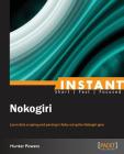 Instant Nokogiri By Hunter Powers Cover Image