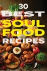 30 Best Soul Food Recipes Cover Image