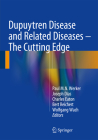 Dupuytren Disease and Related Diseases - The Cutting Edge By Paul M. N. Werker (Editor), Joseph Dias (Editor), Charles Eaton (Editor) Cover Image
