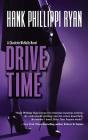 Drive Time By Hank Phillippi Ryan Cover Image