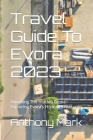 Travel Guide To Evora 2023: Unveiling The Hidden Gems: Exploring Evora's Historic Treasures Cover Image