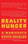 Reality Hunger: A Manifesto Cover Image