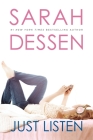 Just Listen By Sarah Dessen Cover Image