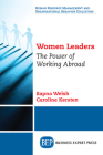 Women Leaders: The Power of Working Abroad Cover Image