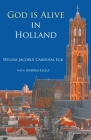 God is alive in Holland Cover Image