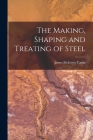 The Making, Shaping and Treating of Steel Cover Image