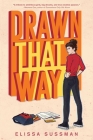 Drawn That Way By Elissa Sussman, Arielle Jovellanos (Illustrator) Cover Image