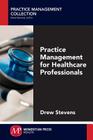 Practice Management for Healthcare Professionals Cover Image
