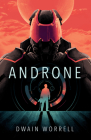 Androne By Dwain Worrell Cover Image