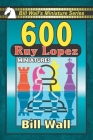 600 Ruy Lopez Miniatures Cover Image