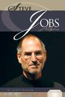 Steve Jobs: Apple Icon: Apple Icon (Essential Lives Set 2) By Scott Gillam Cover Image