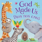 Tender Moments: God Made Us (Bilingual Edition) Cover Image