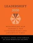 LeaderShift 2020: Reinventing Our Schools For Extraordinary and Uncertain Times Cover Image
