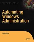 Automating Windows Administration Cover Image