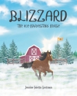 Blizzard the Ice-Harvesting Horse Cover Image
