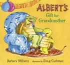 Albert's Gift for Grandmother Cover Image