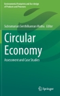 Circular Economy: Assessment and Case Studies (Environmental Footprints and Eco-Design of Products and Proc) Cover Image