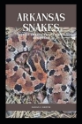 Arkansas Snakes: List of snakes that live in arkansas Cover Image