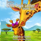 Daddy's Little Love Letter From God By Ishika Sharma (Illustrator), Kimaada Le Gendre Cover Image
