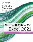 The Shelly Cashman Series Microsoft Office 365 & Excel 2021 Comprehensive (Mindtap Course List) Cover Image
