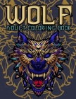 Wolf Adult Coloring Book: Wolf Coloring books for adults: Amazing Wolves Design, Unique Collection Of Coloring Pages, (Animal Coloring Books for By Omi Kech Cover Image