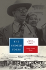 The Chosen Folks: Jews on the Frontiers of Texas By Bryan Edward Stone Cover Image