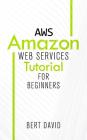 Aws: Amazon Web Services Tutorial for Beginners Cover Image