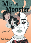 M Is for Monster: A Graphic Novel Cover Image