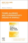 Allergies and Hypersensitivity Disease in Animals - Elsevier E-Book on Vitalsource (Retail Access Card) By Ian R. Tizard Cover Image