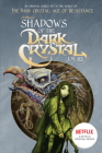Shadows of the Dark Crystal #1 (Jim Henson's The Dark Crystal #1) Cover Image