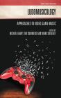 Ludomusicology (Genre) By Kamp Cover Image