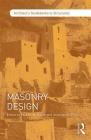 Masonry Design (Architect's Guidebooks to Structures) Cover Image