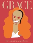 Grace: The American Vogue Years By Grace Coddington Cover Image