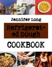 Refrigerated Dough: Old fashioned cookies recipes By Jennifer Long Cover Image