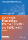 Advances in Microbiology, Infectious Diseases and Public Health: Volume 16 Cover Image