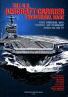 The U.S. Aircraft Carrier Industrial Base: Force Structure, Cost, Schedule, and Technology Issues for Cvn 77 By John Birkler, Micheal Mattock, John Schank Cover Image