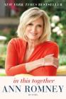 In This Together: My Story By Ann Romney Cover Image