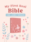 My First Real Bible (girls' cover): King James Version By Compiled by Barbour Staff Cover Image