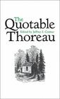 The Quotable Thoreau By Jeffrey S. Cramer (Editor) Cover Image