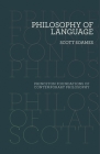 Philosophy of Language (Princeton Foundations of Contemporary Philosophy #2) By Scott Soames Cover Image