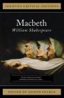 Macbeth: Ignatius Critical Editions By William Shakespeare Cover Image