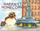 Harriett's Homecoming: A High-Flying Tour of Cincinnati By Susan Sachs Levine, Erin Burchwell (Illustrator) Cover Image