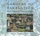 Gardens of Revelation: Environments by Visionary Artists (How Artists See) Cover Image