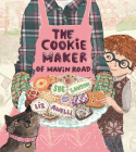 The Cookie Maker of Mavin Road By Sue Lawson, Liz Anelli (Illustrator) Cover Image