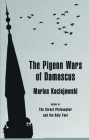 The Pigeon Wars of Damascus Cover Image