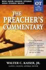 The Preacher's Commentary - Vol. 23: Micah / Nahum / Habakkuk / Zephaniah / Haggai / Zechariah / Malachi: 23 Cover Image