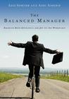 The Balanced Manager: Bringing Both Efficiency and Joy to the Workplace By Sass Somekh, Addi Somekh Cover Image