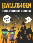 Halloween Coloring Book: Fun & Spooky Color Pages for Kids Ages 4-8 (Book #1) By Ella Dawn Creations Cover Image