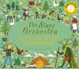The Story Orchestra: In the Hall of the Mountain King: Press the note to hear Grieg's music Cover Image