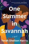 One Summer in Savannah: A Novel Cover Image